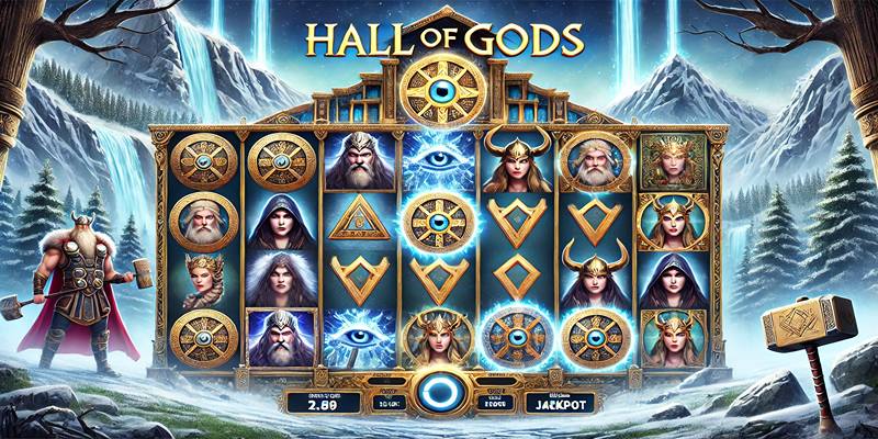 Hall of Gods – trò chơi slot với jackpot lớn và tính năng Wild hấp dẫn